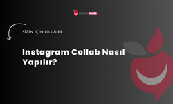 Instagram Collab Nasıl Yapılır?