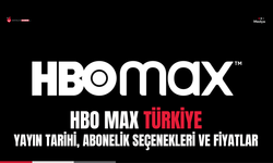 HBO Max Türkiye: Yayın Tarihi, Abonelik Seçenekleri ve Fiyatlar