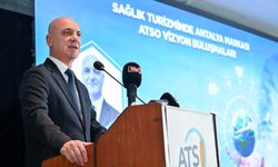 Antalya’da sağlık turizmi için 100 milyar dolarlık hedef