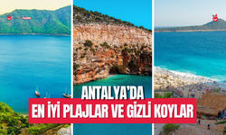 Antalya’da En İyi Plajlar ve Gizli Koylar