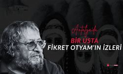 Antalya’da Bir Usta: Fikret Otyam’ın İzleri