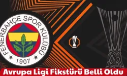 Fenerbahçe’nin Avrupa Ligi fikstürü belli oldu!