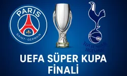 PSG-Tottenham Süper Kupa maçı 13 Ağustos’ta