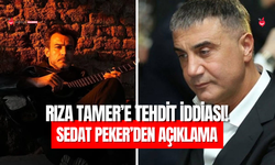 Rıza Tamer’e tehdit iddiası! Sedat Peker’den açıklama