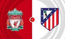 Liverpool-Atletico Madrid maçı ne zaman, saat kaçta, canlı yayın bilgileri
