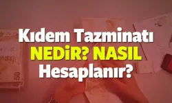 2025 Kıdem tazminatı nasıl hesaplanır?