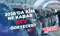 2026 MTV tutarları belli oldu! Yeni fiyatlar açıklandı