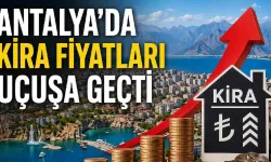 Antalya'da kira fiyatları 2026: Hangi ilçede ne kadar ödenecek?