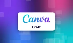 Canva ilk görsel üretim modeli Craft'ı kullanıma sundu