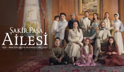 Şakir Paşa Ailesi: Mucizeler ve Skandallar Dizisi Neden Yayından Kaldırıldı?