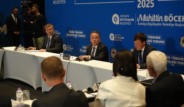 Antalya'da Yörük Türkmen Belediyeleri Forumu Düzenlendi
