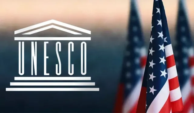 ABD, UNESCO’dan 2026 sonunda tekrar ayrılıyor