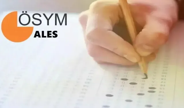 ALES/3 başvuruları başlıyor! 2025 kritik tarihleri