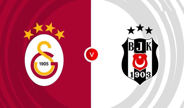 Galatasaray - Beşiktaş maçı ne zaman? Hangi kanalda?