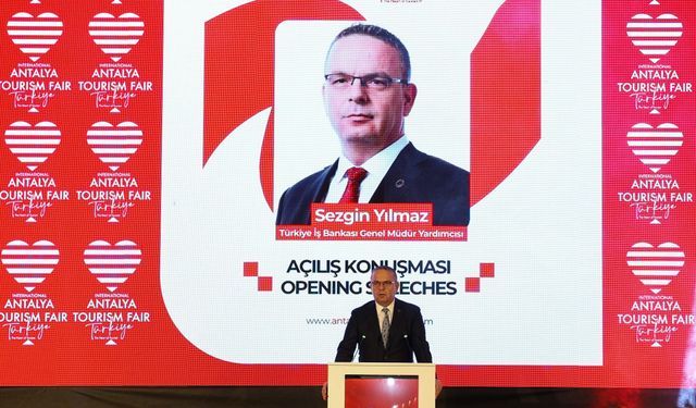 Antalya Turizm Fuarı başladı: İş Bankası’ndan dijital hamle