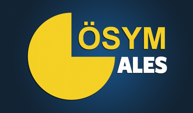 ALES/3 başvuruları başladı! İşte başvuru ve ücret detayları