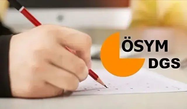 DGS ek tercih sonuçları 2025 ne zaman açıklanacak?
