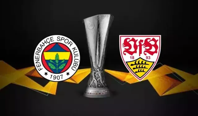 Fenerbahçe-Stuttgart maçı öncesi muhtemel 11’ler açıklandı