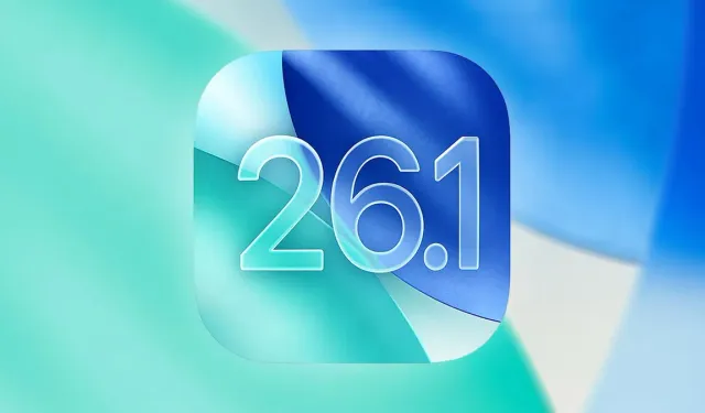 iOS 26.1 Beta 2 güncellemesi yayınlandı: İşte tüm yenilikler