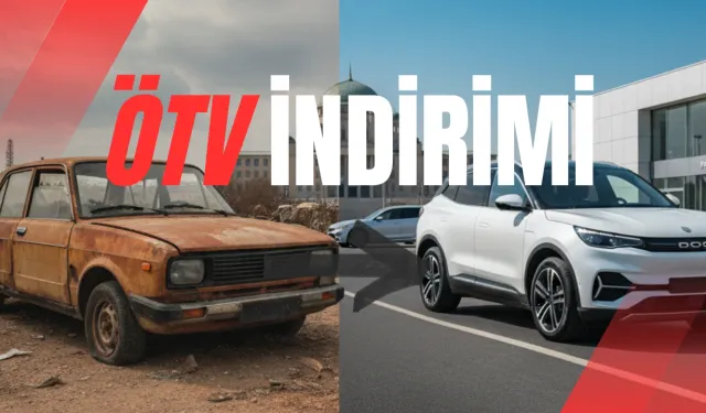 2025’te hurda teşviki gelecek mi? ÖTV indirimi gündemde