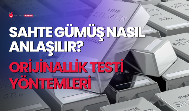 Sahte gümüş nasıl anlaşılır? Orijinallik testi yöntemleri