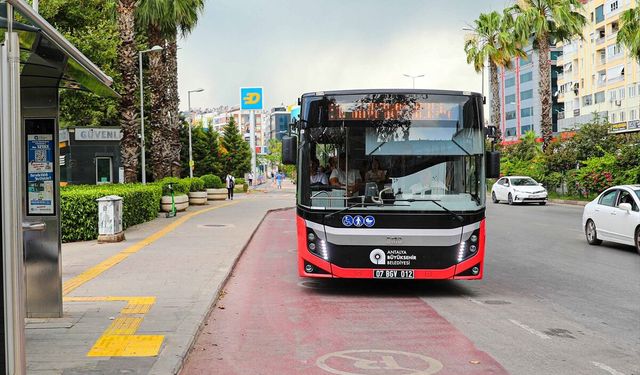 Antalya’da toplu ulaşım 15 Temmuz’da ücretsiz