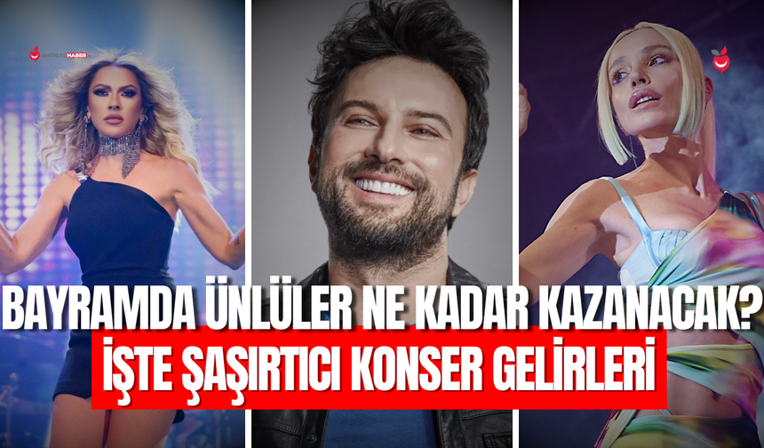 Bayramda Ünlüler Ne Kadar Kazanacak? İşte Şaşırtıcı Konser Gelirleri
