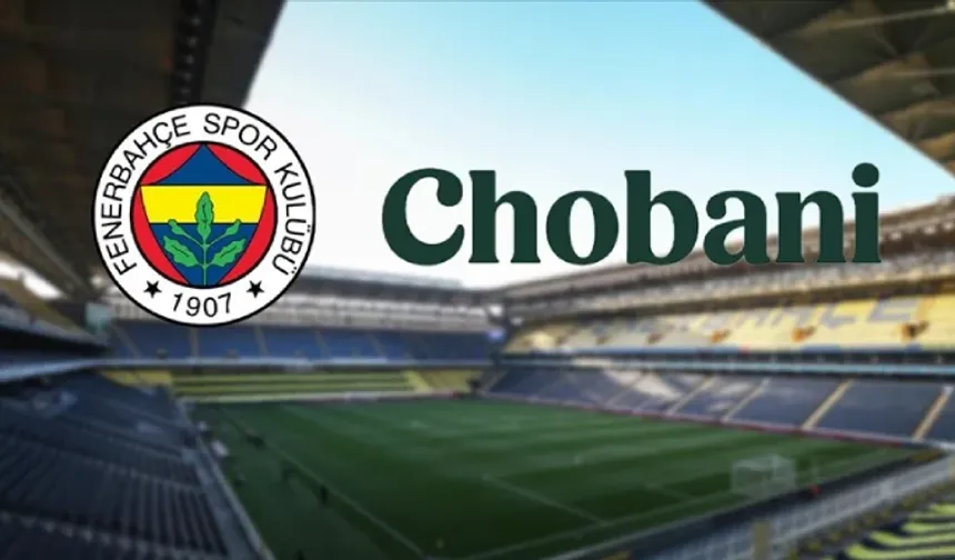 Chobani nedir, sahibi kim? Fenerbahçe ile dev anlaşma