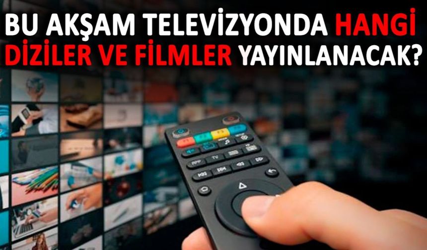 Bu akşam televizyonda neler var? 31 Aralık yayın akışı