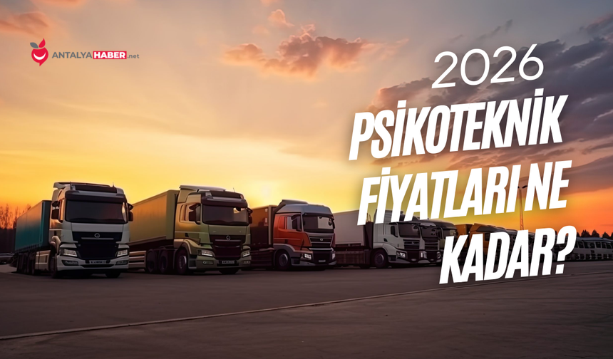 2026 Psikoteknik fiyatları ne kadar?