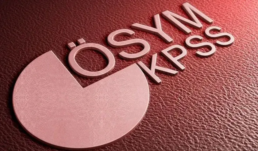 2026 KPSS başvuru ve sınav tarihleri açıklandı