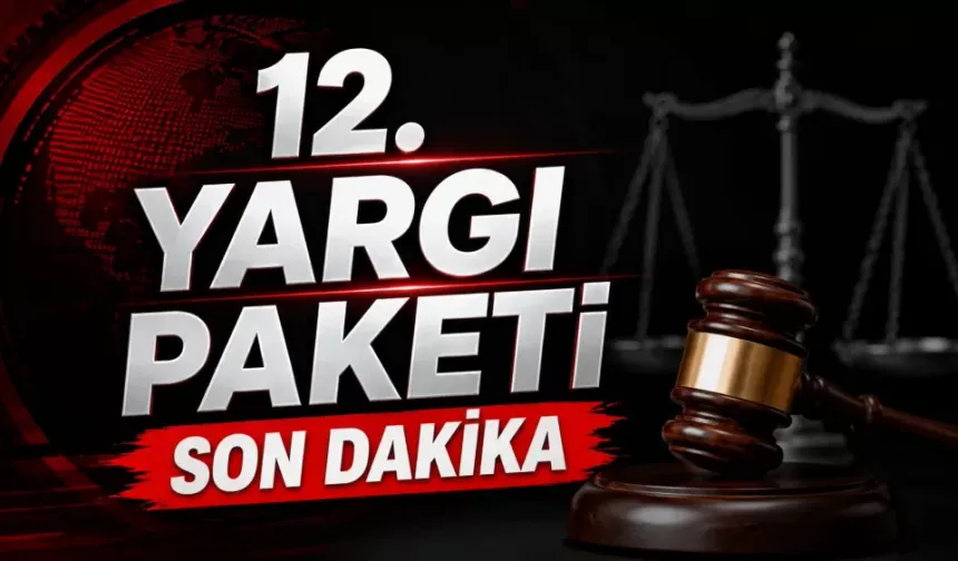 12. Yargı Paketi’nde af düzenlemesi gündemde