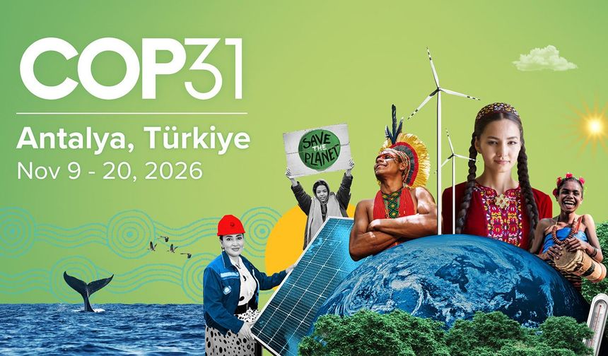 COP31 için Antalya’ya 85 lider geliyor, 26 bin personel görev yapacak